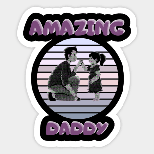 Amazing Daddy and Daughter Sticker